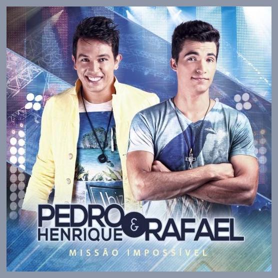 Pedro Henrique e Rafael